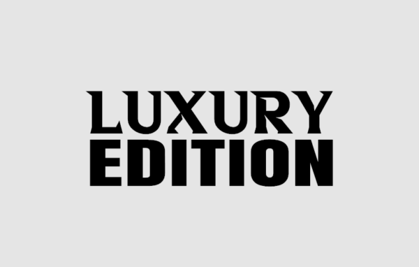 LUXURY EDITION