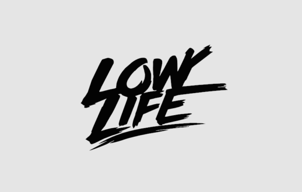 LOW LIVE